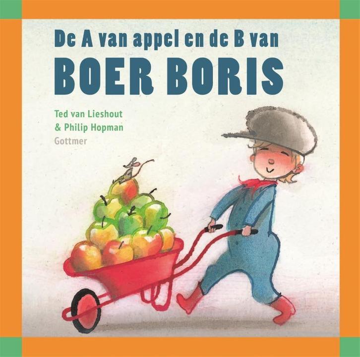 De A van appel en de B van Boer Boris / Boer Boris, Boeken, Kinderboeken | Baby's en Peuters, Gelezen, Verzenden