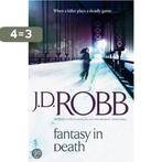 Fantasy in Death 9780749940737 J D Robb, Boeken, Verzenden, Gelezen, J D Robb