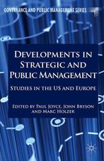 Developments in Strategic and Public Management Marc Holzer, Verzenden, Zo goed als nieuw, Marc Holzer