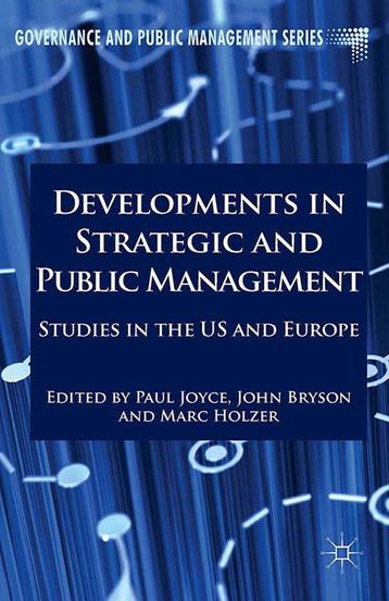 Developments in Strategic and Public Management Marc Holzer, Verzenden, Marc Holzer