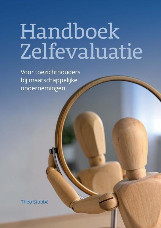 Handboek zelfevaluaties 9789403802602 Theo Stubbé, Livres, Économie, Management & Marketing, Envoi