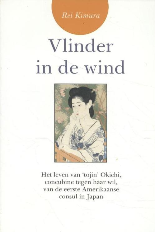 Vlinder in de Wind 9789077787038, Livres, Romans historiques, Envoi