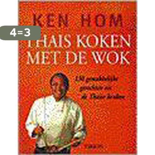 THAIS KOKEN MET DE WOK 9789051218954 K. Hom, Boeken, Kookboeken, Zo goed als nieuw, Verzenden