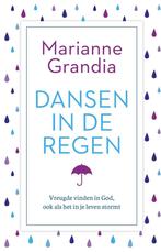 Dansen in de regen (9789043538077, Marianne Grandia), Boeken, Studieboeken en Cursussen, Verzenden, Nieuw