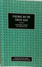 Pigeons on the Grass Alas, Livres, Verzenden