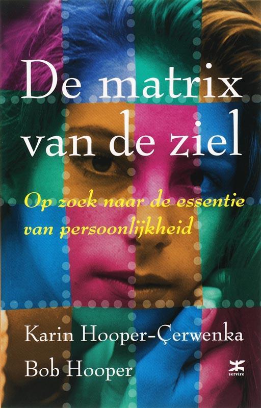 De matrix van de ziel 9789021580340 K. Hooper-Cerwenka, Boeken, Psychologie, Zo goed als nieuw, Verzenden