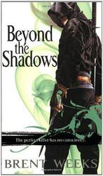 Beyond The Shadows 9780316033664 Brent Weeks, Verzenden, Brent Weeks