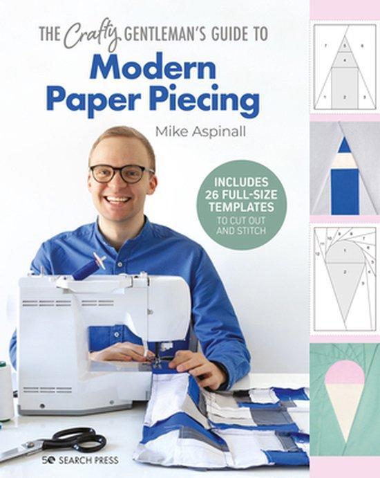 The Crafty Gentlemans Guide to Modern Paper Piecing, Boeken, Taal | Engels, Zo goed als nieuw, Verzenden
