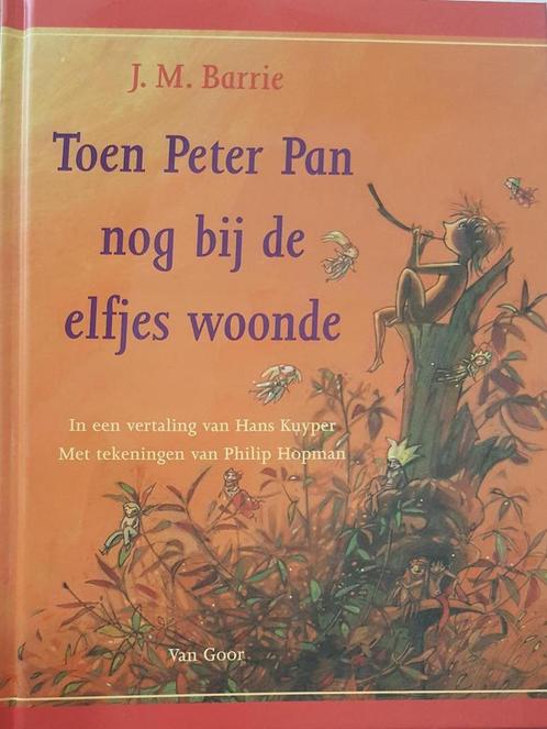 Toen Peter Pan nog bij de elfjes woonde 9789000035564, Boeken, Kinderboeken | Jeugd | 10 tot 12 jaar, Gelezen, Verzenden