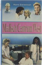 MEDISCH CENTRUM WEST (DEEL 1) 9789022955444 Galesloot, Verzenden, Gelezen, Galesloot