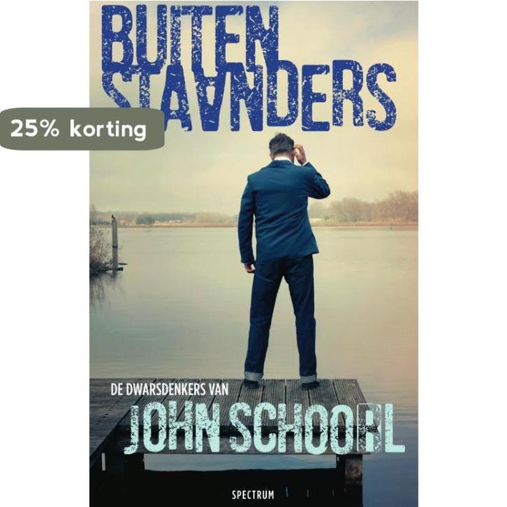 Buitenstaanders 9789000357864 John Schoorl, Boeken, Literatuur, Gelezen, Verzenden