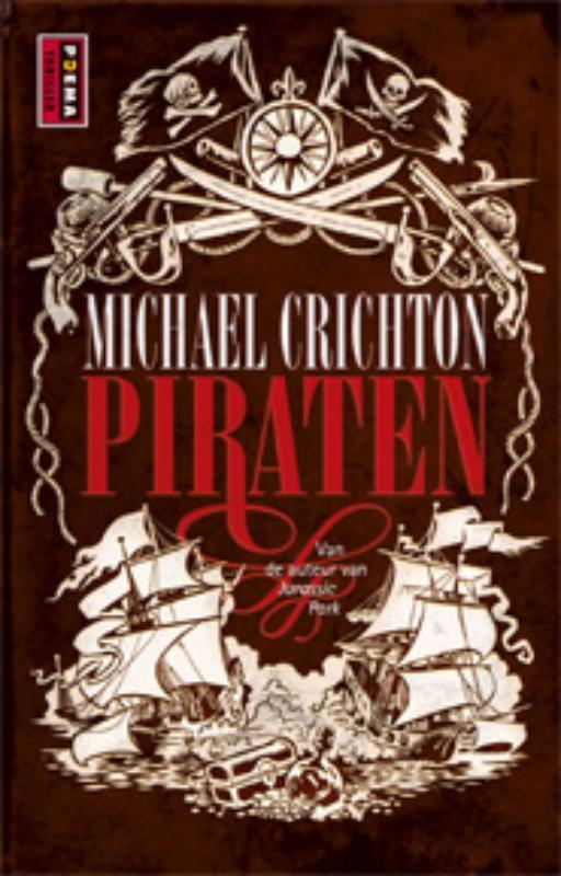 Piraten 9789021014227 Michael Crichton, Boeken, Thrillers, Gelezen, Verzenden
