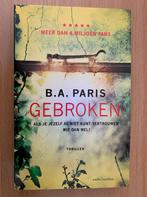 Gebroken - special Primera/Kruidvat 9789026355875 B.A. Paris, Boeken, Verzenden, Gelezen, B.A. Paris