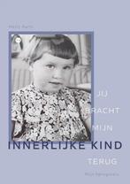 Jij bracht mijn innerlijke kind terug 9789464687071, Verzenden, Zo goed als nieuw, Hetty Aarts