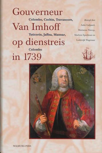 Gouverneur Van Imhoff op dienstreis in 1739 / Werken, Verzenden