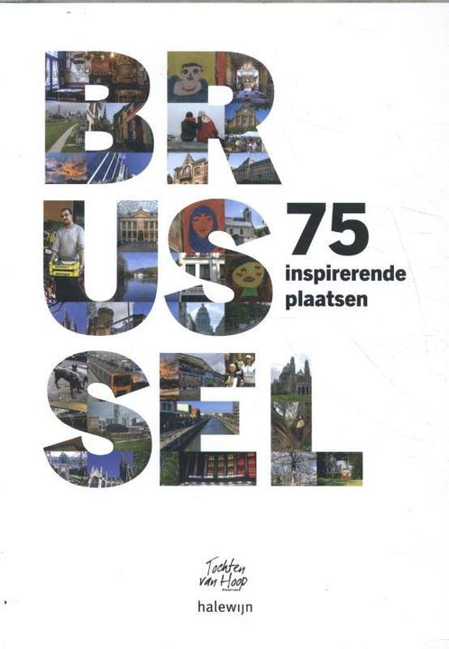 70 inspirerende plaatsen in Brussel 9789085286271, Livres, Religion & Théologie, Envoi