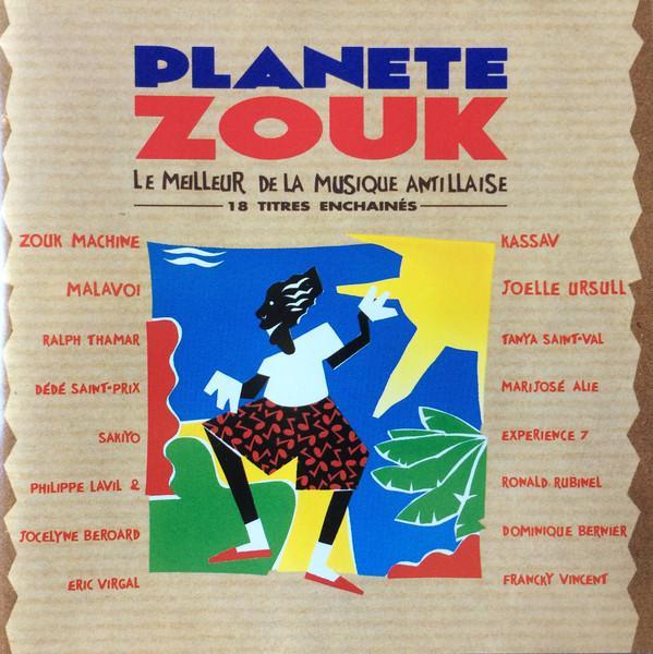 Various - Planete Zouk - Le Meilleur De La Musique Antillais, CD & DVD, CD | Pop, Envoi