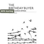 Birthday Buyer 9788494174452 Adolfo García Ortega, Boeken, Verzenden, Zo goed als nieuw, Adolfo García Ortega