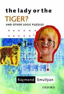 The lady or the tiger: and other logic puzzles by Raymond M, Boeken, Overige Boeken, Gelezen, Verzenden