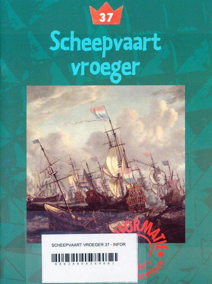 De Ruiters informatie 37 Scheepvaart vroeger, Boeken, Schoolboeken, Verzenden