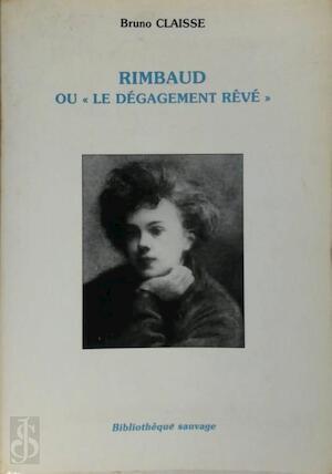 Rimbaud ou le dégagement rêvé, Livres, Langue | Langues Autre, Envoi