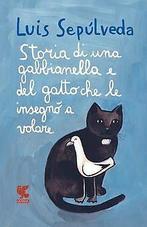 Storia di una gabbianella e del gatto che le insegn...  Book, Sepôºlveda, Luis, Verzenden