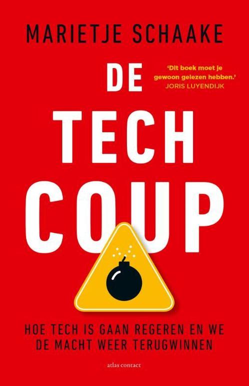 De tech coup 9789045046624 Marietje Schaake, Boeken, Overige Boeken, Zo goed als nieuw, Verzenden