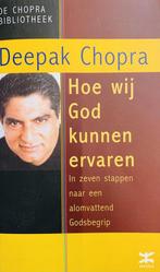 Hoe Wij God Kunnen Ervaren 9789021536743, Boeken, Gelezen, Deepak Chopra, Verzenden