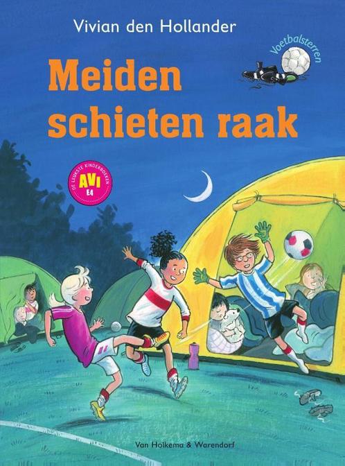 Meiden schieten raak / Voetbalsterren / 3 9789000366477, Boeken, Kinderboeken | Jeugd | onder 10 jaar, Gelezen, Verzenden