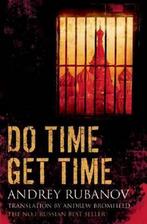 Do Time Get Time 9781905847310, Livres, Andrei Rubanov, Andrey Rubanov, Verzenden