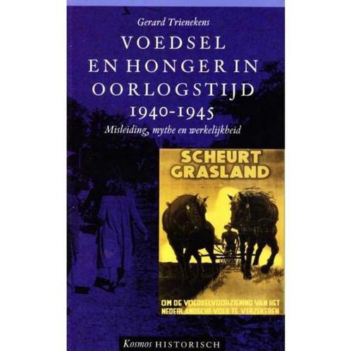 VOEDSEL EN HONGER IN OORLOGSTIJD 9789021525358 G. Trienekens, Boeken, Geschiedenis | Wereld, Gelezen, Verzenden
