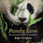 Panda Love 9781784881276 Ami Vitale, Verzenden, Ami Vitale