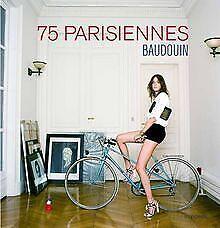 75 Parisiennes  Baudouin  Book, Livres, Livres Autre, Envoi