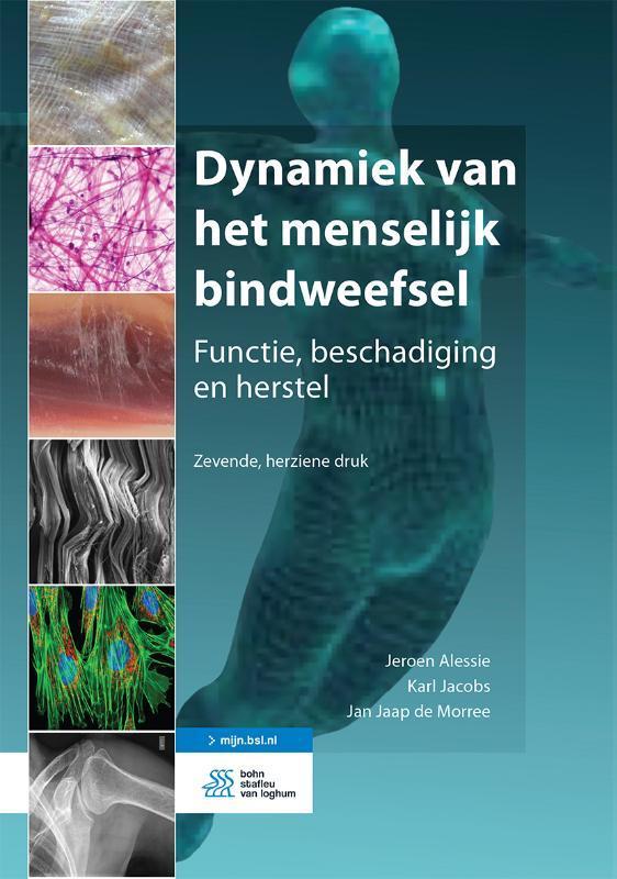 Dynamiek van het menselijk bindweefsel 9789036826549, Boeken, Wetenschap, Zo goed als nieuw, Verzenden