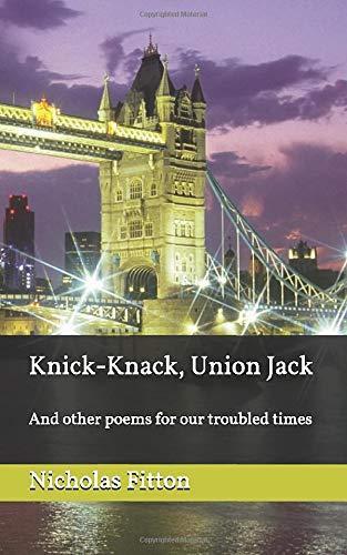 Knick-Knack, Union Jack: And other poems for our troubled, Boeken, Overige Boeken, Gelezen, Verzenden