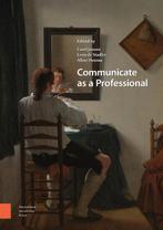 Communicate as a Professional 9789462988101, Livres, Carel Jansen, Leon de Stadler, Verzenden