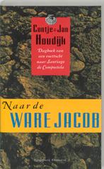 Naar de ware Jacob / Santiago de Compostela-bibliotheek /, Boeken, Verzenden, Gelezen, C. Houdijk