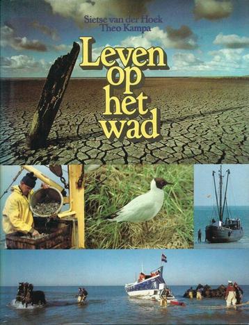 Leven op het wad 9789022811177 Hoek, Verzenden, Hoek