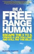 Be a Free Range Human 9780749466107, Marianne Cantwell, Zo goed als nieuw, Verzenden