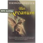 Het Arcanum - Thomas Wheeler 9789085191711 Thomas Wheeler, Verzenden, Gelezen, Thomas Wheeler