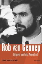 Rob van Gennep 9789045030555, Livres, Littérature, Geke van der Wal, Verzenden