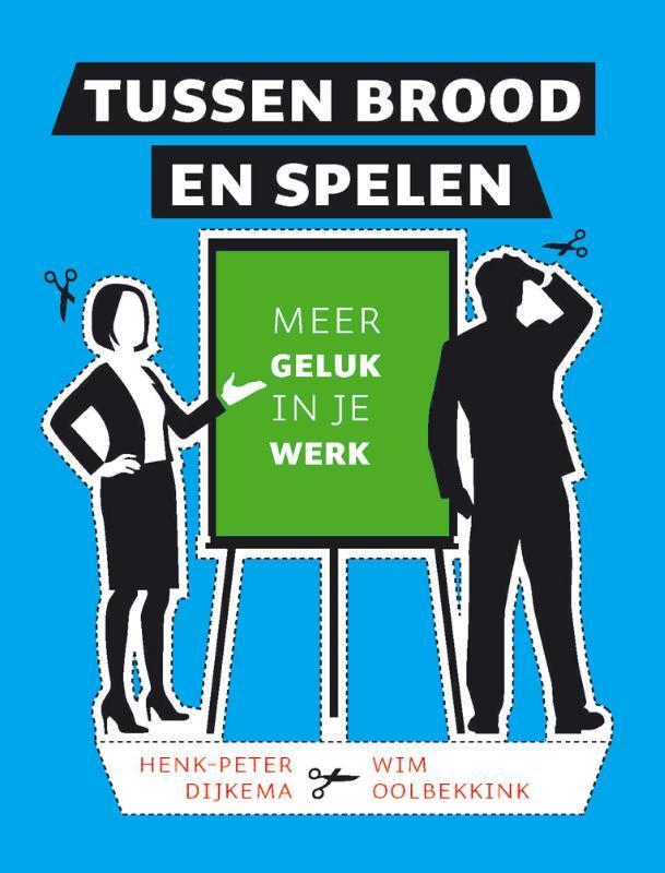 Tussen brood en spelen 9789063537050 Wim Oolbekkink, Boeken, Studieboeken en Cursussen, Zo goed als nieuw, Verzenden