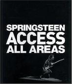 Springsteen: Access All Areas  Book, Boeken, Verzenden, Zo goed als nieuw, Not specified