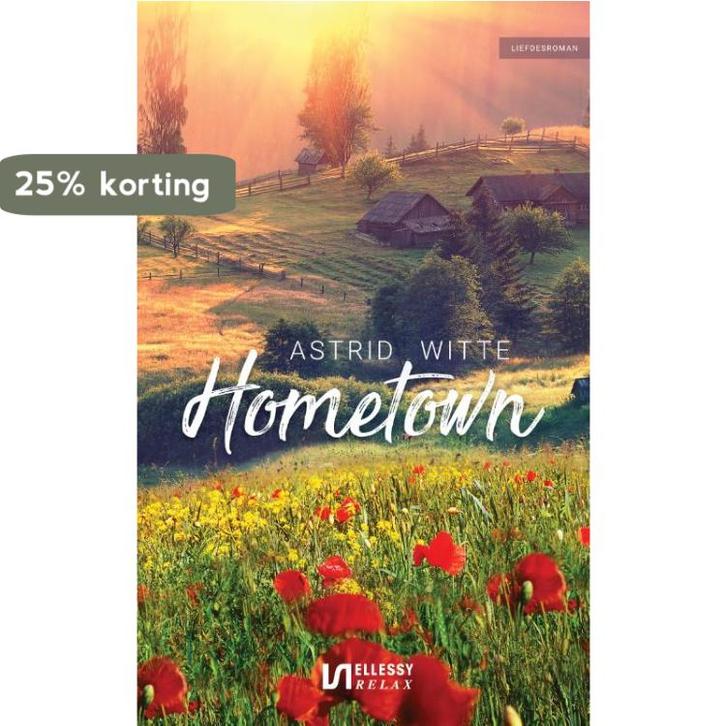 Hometown 9789086603503 Astrid Witte, Livres, Romans, Envoi
