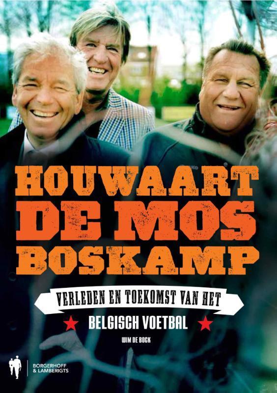 Houwaart, De Mos, Boskamp 9789089313225 Wim De Bock, Boeken, Hobby en Vrije tijd, Zo goed als nieuw, Verzenden