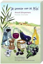 De smaken van de Midi 9789044313390 A. Schuyesmans, Verzenden, Gelezen, A. Schuyesmans