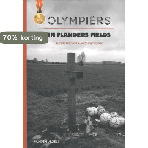 Olympiers in Flanders fields 9789049611163 Herwig Reynaert, Boeken, Kookboeken, Zo goed als nieuw, Verzenden