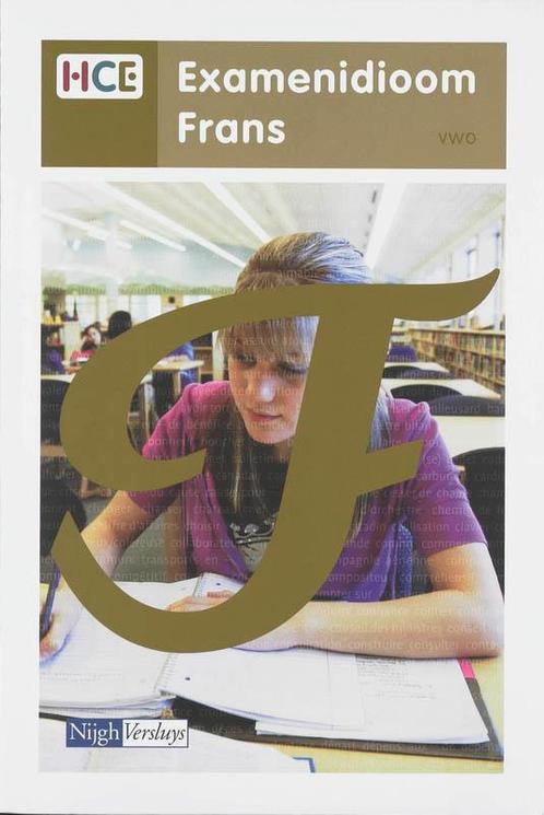 HCE examenidioom Frans VWO 9789042536692 J. van Schaik, Boeken, Schoolboeken, Gelezen, Verzenden