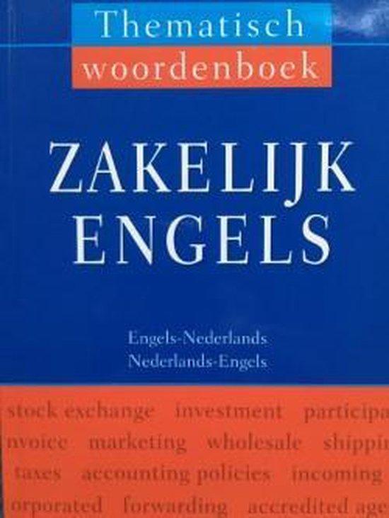 Thematisch woordenboek Zakelijk Engels 9789043816670, Boeken, Overige Boeken, Gelezen, Verzenden