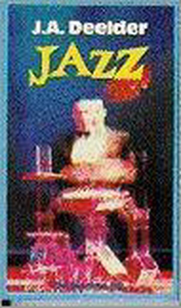 Jazz / BB-literair 9789023432456 J.A. Deelder, Boeken, Romans, Gelezen, Verzenden